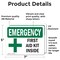 Signmission First Aid Kit Inside, 7 in W x Rectangle, Vinyl Decal OS-2PACK-EM-D-57-L-10324 - alternate 5